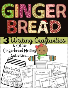 Gingerbread Writing Craftivity & Other Gingerbread Writing Activities