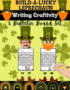St. Patrick's Day Build-a-Leprechaun Writing Craftivity & Bulletin Board Set