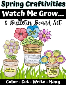Watch Me Grow Spring Writing Craftivities & Bulletin Board Set