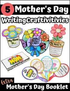 Mother's Day Writing Craftivity & Mother's Day Booklet
