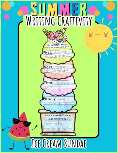 Ice Cream Sundae Summer Writing Craftivity