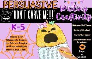 Persuasive Writing Don't Eat Me Don't Carve Me for Fall Autumn & Bulletin Board