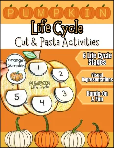 Pumpkin Life Cycle Cut & Paste Activities