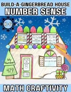 Christmas Craft Gingerbread House Number Sense Holiday Math Craft K 6