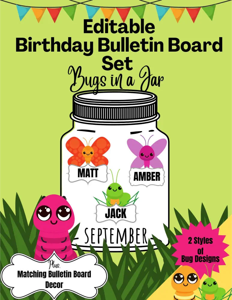 Editable Birthday Bulletin Board Set Bugs in a Jar