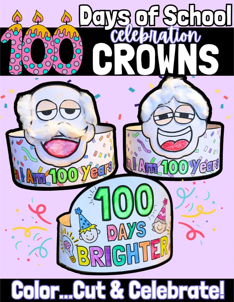 100th Day of School Interactive Celebration Crowns
