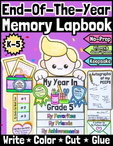 End-of-the-Year Memory Book Craft | Lapbook Reflection Keepsake Activity | K-5