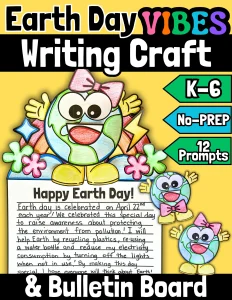 Earth Day Craft April Art Writing Prompts Activity & Bulletin Board Poster Set