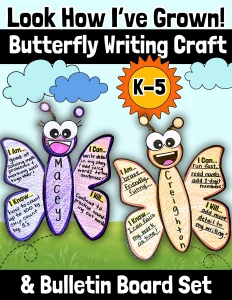 Look How I've Grown!" Butterfly Writing Craft & Bulletin Board Set