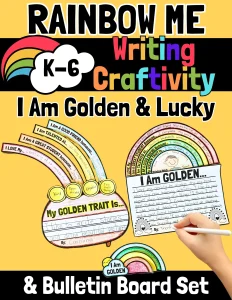 Rainbow Me - I Am Golden & Lucky Writing Craftivities & Bulletin Board Set