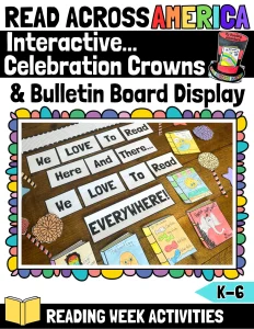 Read Across America Celebration Crowns & March Reading Bulletin Dr. Seuss Week