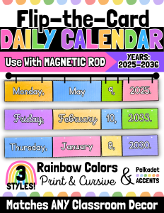 Daily FLIP Calendar Cards Rainbow & Polkadot Colors Pocket Chart 2025-2040