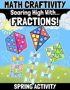 Spring Math Craft Fraction Of A Group April May Kite Craftivity Bulletin Idea