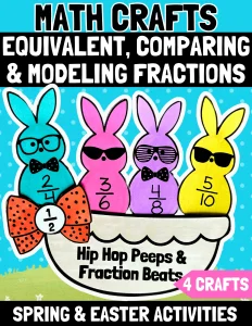 Spring Math Craft Equivalent & Comparing Fractions PEEPS Easter Craftivity