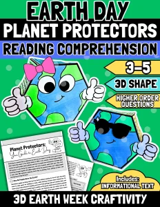 Earth Day 3D Shape Craft Writing Prompts & Reading Comprehension Activity