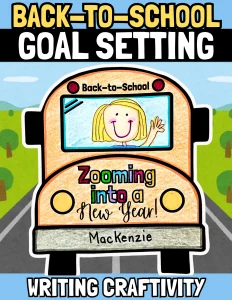 Back-To-School 'Driving My Own Bus' Goal Setting Writing Craft & Bulletin Display