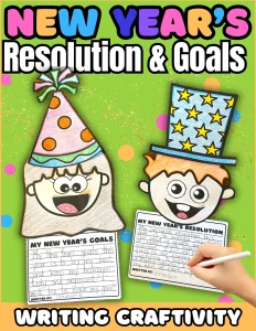 New Years Craft New Year's Resolution Goals Writing Craftivity Bulletin Display